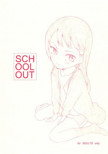 SCHOOL OUT