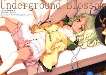 Underground Blossom
