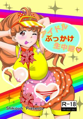 Idol Bukkake Nama Chuukei
