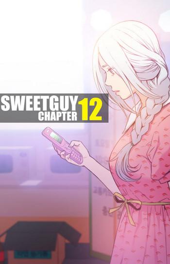 Sweet Guy Chapter 12