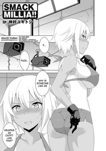 SMACK MILLIA!!