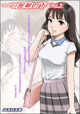 Hitotsu Yane no Shita Vol. 2