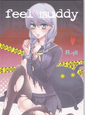feel muddy (Persona 4]