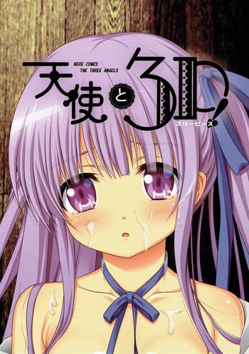Tenshi to 3P!