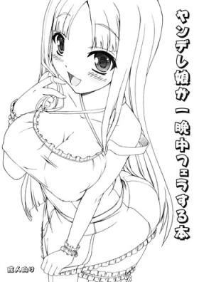 Yandere Musume ga Hitobanjuu Fella Suru Hon