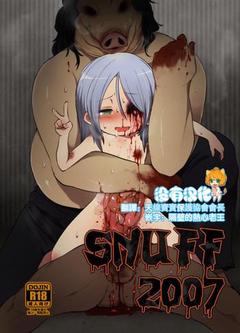 Snuff 2007