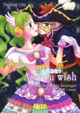 As You Wish