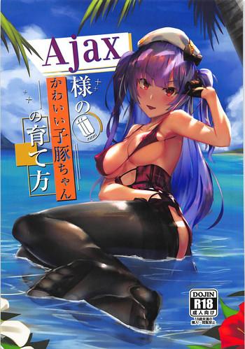 Ajaxchan no Sodatekata