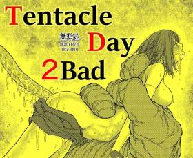 TENTACLE DAY 2BAD 【Saikyou Shokushu ni Yoru Saiaku no Seme ni Modae Kuruu Shoujo no Akumu】
