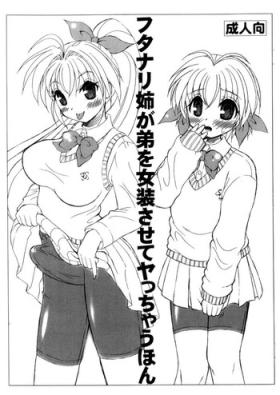 Futanari Ane ga Otouto wo Josou Sasete Yattyau Hon