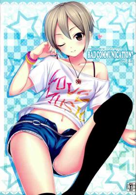 BAD COMMUNICATION? 18