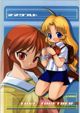 - LOVE TOGETHER!!