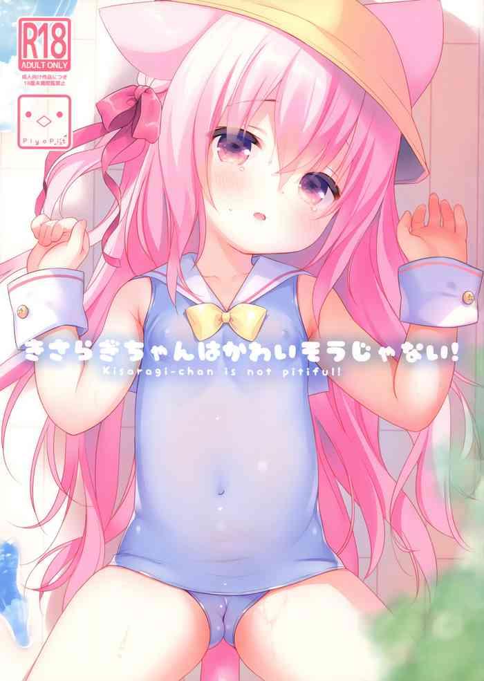 KisaragiKisaragi-chan is not pitiful!