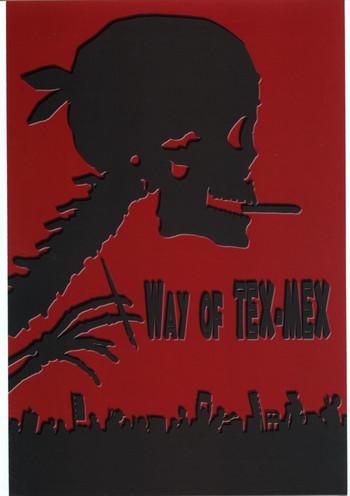 WAY OF TEX-MEX