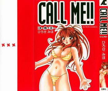 CALL ME!!