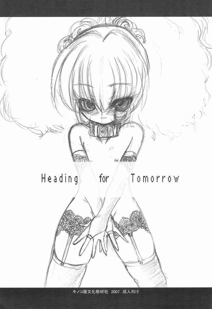 Heading for Tomorrow