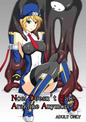 Noel Doesn't hate Arakune Anymore!
