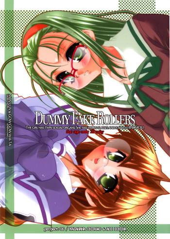 Dummy Fake Rollers