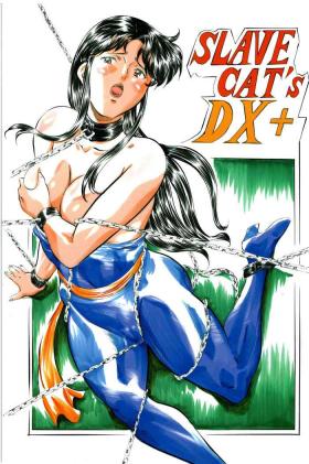 SLAVE CAT's  DX+