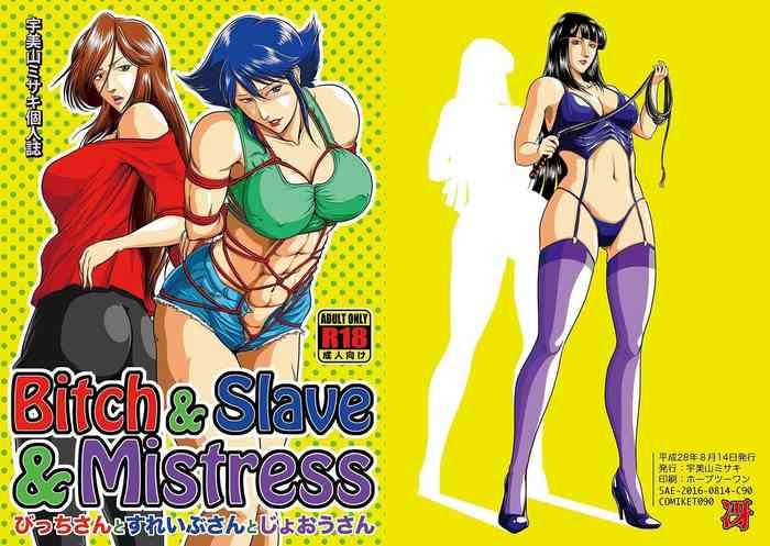 Bitch & Slave & Mistress