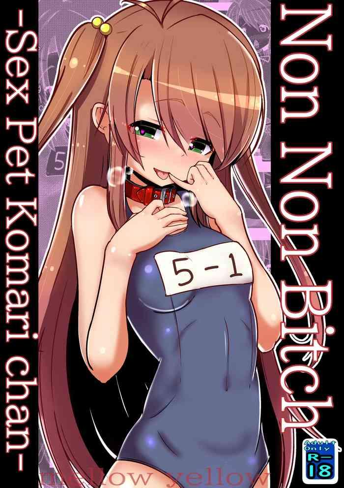 Non Non Bitch