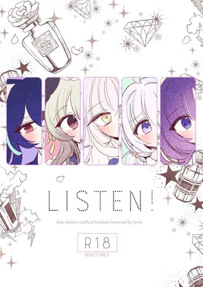 LISTEN!