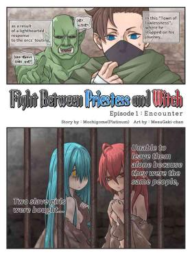 Fight Between Priestess & Witch