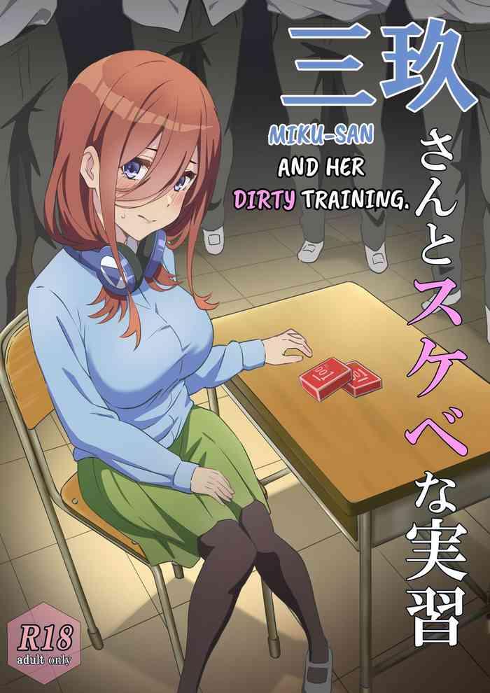 Mikusan and her dirty training.