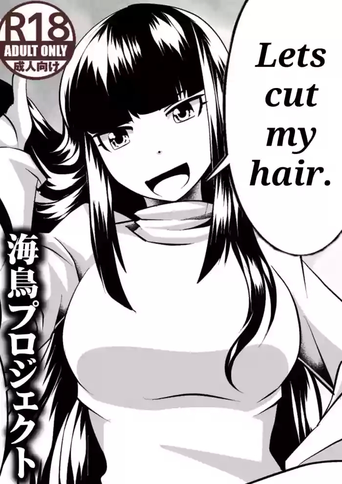 I'll cut my hair off