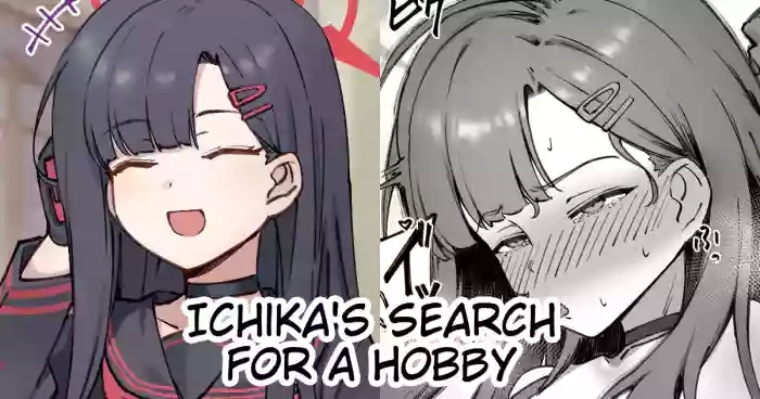 Ichika no Shumi Sagashi | Ichika's Search For A Hobby