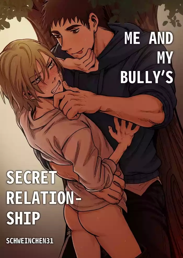 Me And My Bully’s Secret Relationship
