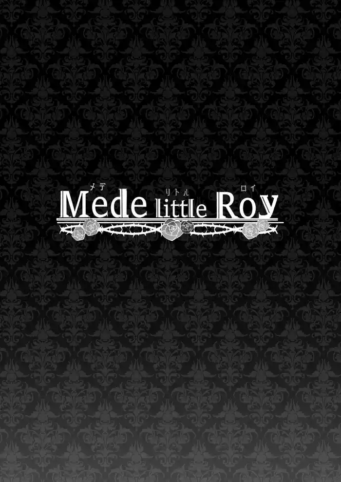 Mede little Roy| Mede little Roy