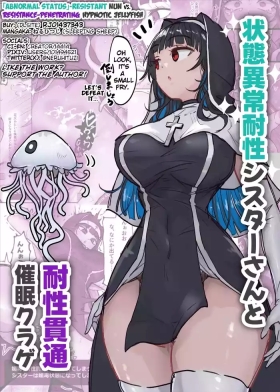 Joutai Ijou Taisei SisterResistant Nun vs. Resistance-Penetrating Hypnotic Jellyfish