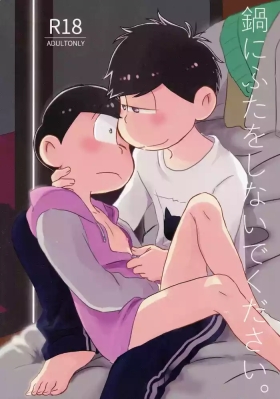 Nabe ni futa wo shinaide kudasai – Osomatsu-san dj