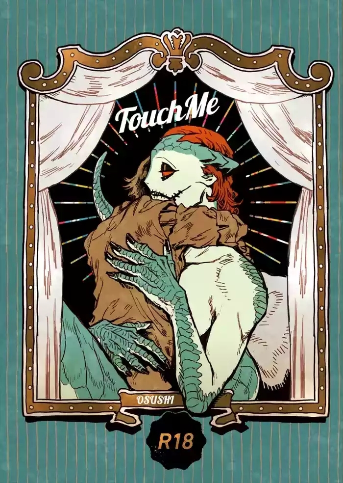 Touch me