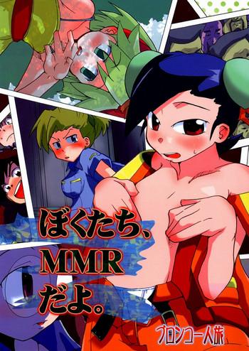 Boku Tachi, MMR da yo.