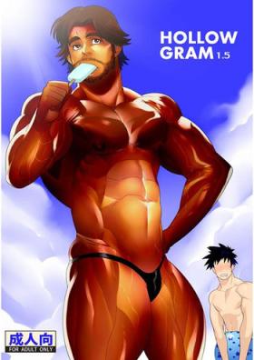 HOLLOW GRAM 1.5